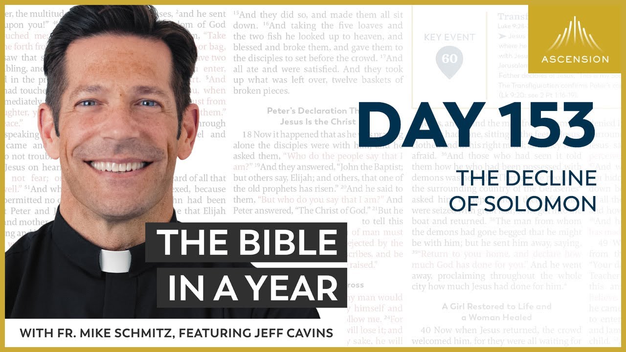 Day 153: The Decline of Solomon — The Bible in a Year (with Fr. Mike Schmitz) cover