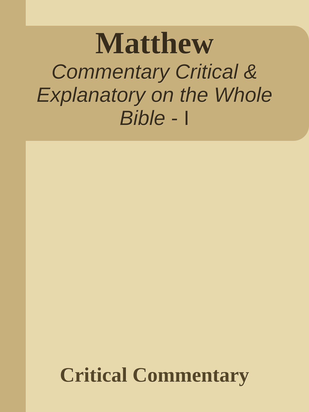 Matthew2 Critical Commentary cover